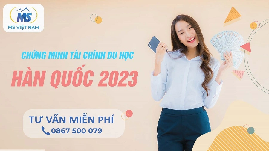 cac cach chung minh tai chinh du hoc han quoc 2023