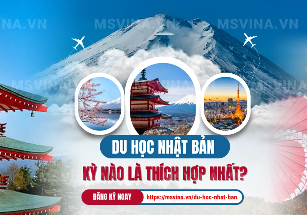 Du Học Nhật Bản Kỳ Nào Là Thích Hợp Nhất