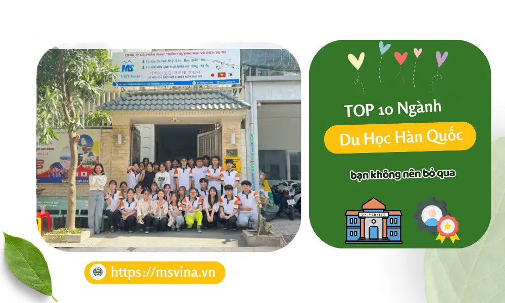 Top 10 Chuyên Ngành Du Học Hàn Quốc Tốt Nhất