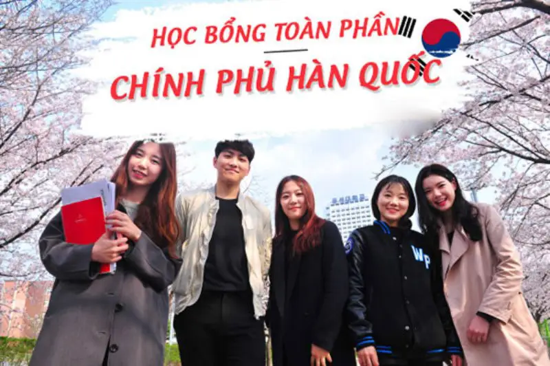 Tổng Quan Về Học Bổng Du Học Hàn Quốc Từ Chính Phủ