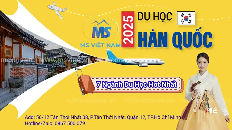 7 Ngành Du Học Hàn Quốc Hot Nhất