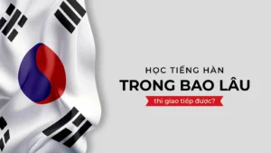 Học Tiếng Hàn Có Khó Không? Phương Pháp Học Tiếng Hàn Hiệu Quả 2